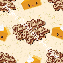 Load image into Gallery viewer, Thick Thighs/Pumpkin Pies
